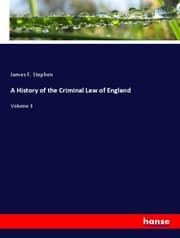 Cover von A History of the Criminal Law of England