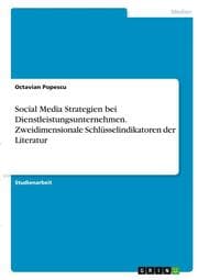 Cover von Social Media Strategien bei Dienstleistungsunternehmen. Zweidimensionale Schlüsselindikatoren der Literatur