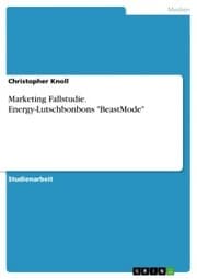 Cover von Marketing Fallstudie. Energy-Lutschbonbons 'BeastMode'