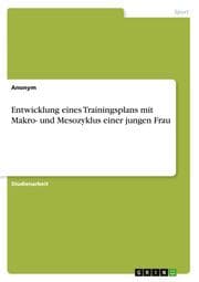 Cover von Entwicklung eines Trainingsplans mit Makro- und Mesozyklus einer jungen Frau
