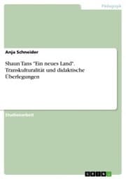 Cover von Shaun Tans 'Ein neues Land'. Transkulturalität und didaktische Überlegungen