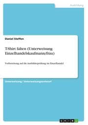 Cover von T-Shirt falten (Unterweisung Einzelhandelskaufmann/frau)