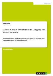 Cover von Albert Camus' Positionen im Umgang mit dem Absurden