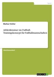 Cover von Athletiktrainer im Fußball. Trainingskonzept für Fußballmannschaften