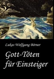 Cover von Gott-Töten für Einsteiger