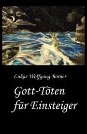 Cover von Gott-Töten für Einsteiger