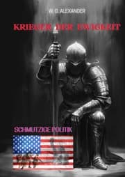 Cover von Krieger der Ewigkeit - Der Protagonist, ein Ex-Militär verhindert einen Terroranschlag in den USA. Ein Thriller mit unerwarteten Wendungen