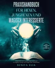 Cover von Praxishandbuch für Hexen, Junghexen und magisch Interessierte