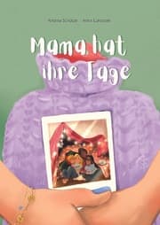 Cover von Mama hat ihre Tage