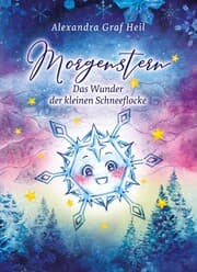 Cover von Morgenstern - Das Wunder der kleinen Schneeflocke