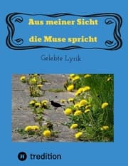 Cover von Aus meiner Sicht die Muse spricht