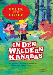 Cover von Lolek und Bolek - In den Wäldern Kanadas