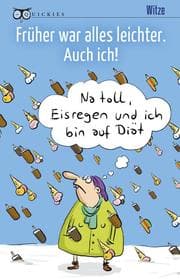 Cover von Früher war alles leichter. Auch ich!