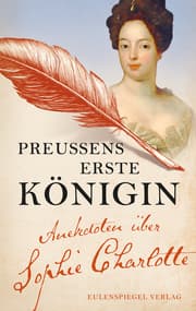 Cover von Preußens erste Königin