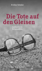 Cover von Die Tote auf den Gleisen