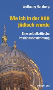 Cover von Wie ich in der DDR jüdisch wurde