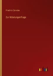 Cover von Zur Nibelungenfrage