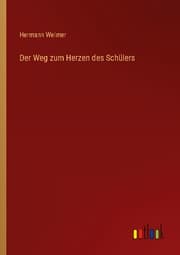 Cover von Der Weg zum Herzen des Schülers