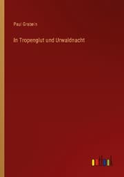 Cover von In Tropenglut und Urwaldnacht