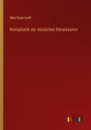 Cover von Kleinplastik der deutschen Renaissance