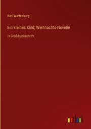 Cover von Ein kleines Kind; Weihnachts-Novelle