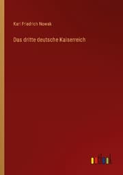 Cover von Das dritte deutsche Kaiserreich