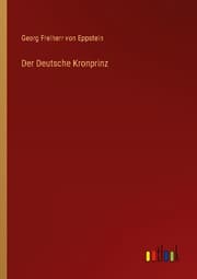Cover von Der Deutsche Kronprinz