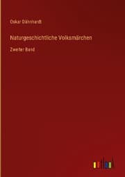 Cover von Naturgeschichtliche Volksmärchen
