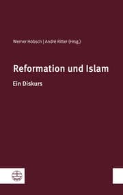 Cover von Reformation und Islam