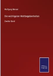 Cover von Die wichtigsten Weltbegebenheiten