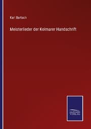 Cover von Meisterlieder der Kolmarer Handschrift