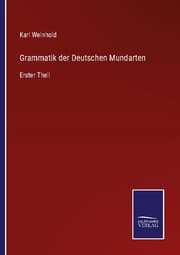 Cover von Grammatik der Deutschen Mundarten