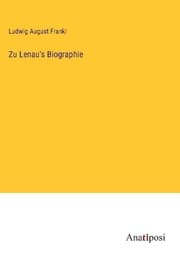 Cover von Zu Lenau's Biographie