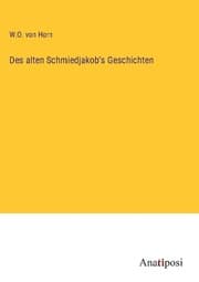 Cover von Des alten Schmiedjakob's Geschichten