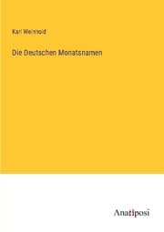Cover von Die Deutschen Monatsnamen
