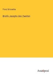 Cover von Briefe Josephs des Zweiten