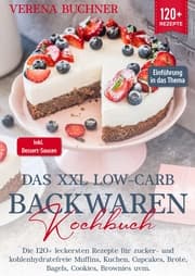Cover von Das XXL Low-Carb Backwaren Kochbuch