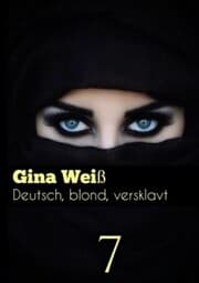 Cover von Deutsch, blond, versklavt 7
