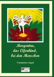 Cover von Morgentru, das Elfenkind, bei den Menschen