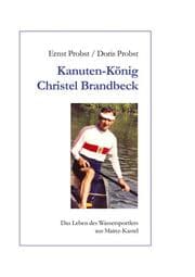 Cover von Kanutenkönig Christel Brandbeck
