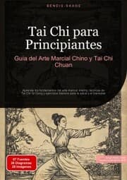 Cover von Tai Chi para Principiantes: Guía del Arte Marcial Chino y Tai Chi Chuan