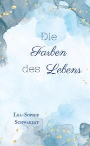 Cover von Die Farben des Lebens