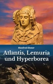 Cover von Atlantis, Lemuria und Hyperborea