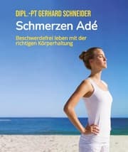 Cover von Schmerzen Adé - endlich gut einschlafen, durchschlafen und schmerzfrei durch den Tag kommen.