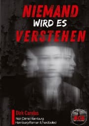 Cover von Niemand Wird Es Verstehen