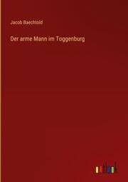 Cover von Der arme Mann im Toggenburg