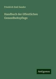 Cover von Handbuch der öffentlichen Gesundheitspflege