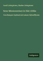 Cover von Neue Missionsreisen in Süd-Afrika