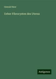 Cover von Ueber Fibrocysten des Uterus