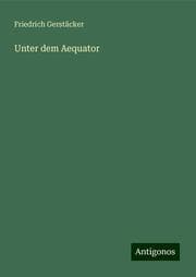 Cover von Unter dem Aequator